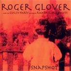 cd - Roger Glover - Snapshot, Verzenden, Zo goed als nieuw
