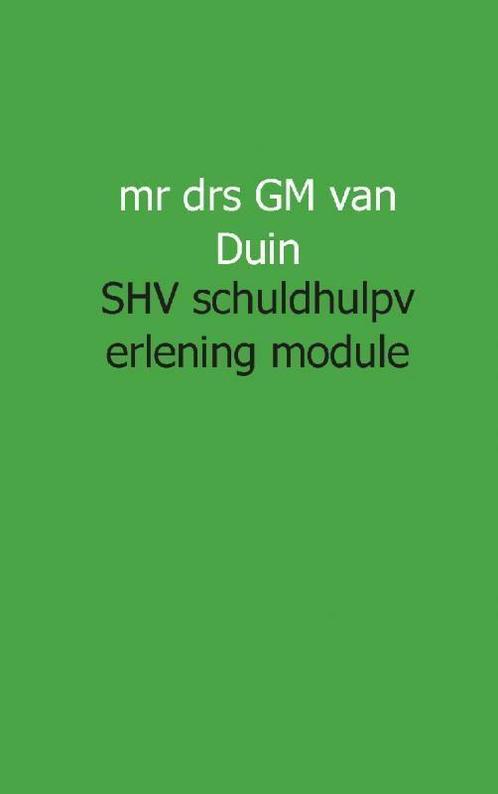 SHV schuldhulpverlening module 2 9789461937520, Boeken, Schoolboeken, Zo goed als nieuw, Verzenden