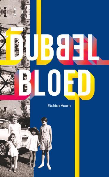 Dubbelbloed 9789062659692 Etchica Voorn, Boeken, Romans, Gelezen, Verzenden