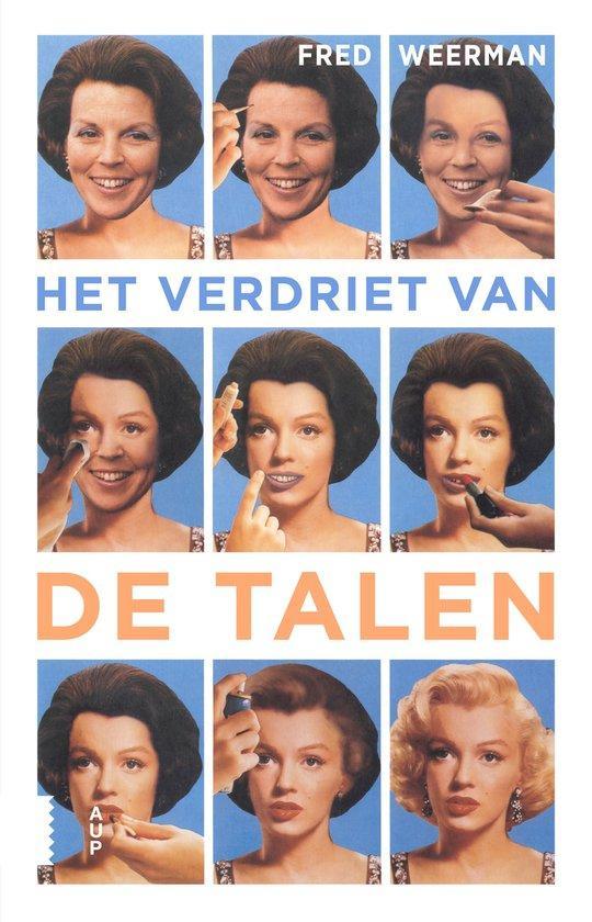 9789048574292 Het verdriet van de talen Fred Weerman, Boeken, Studieboeken en Cursussen, Nieuw, Verzenden