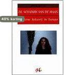 De schaduw van de maan / De witte reeks 9789052402406, Boeken, Verzenden, Gelezen, J. de Zutter