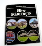 Kijk op boerderijen 9789010024473 Molen, Boeken, Verzenden, Gelezen, Molen