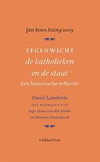Tegenwicht de katholieken en de staat 9789056255107, Verzenden, Zo goed als nieuw, Emiel Lambregts