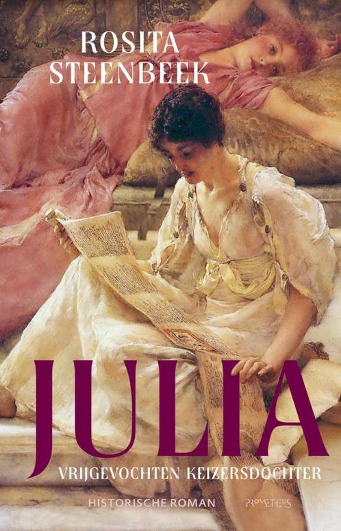 Julia - Rosita Steenbeek -   9789044635928, Boeken, Literatuur, Nederland, Nieuw, Ophalen of Verzenden
