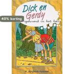 DICK EN GERDY SPEUREND IN HET BOS 9789055513208, Verzenden, Gelezen, M. Burghout-Huisman