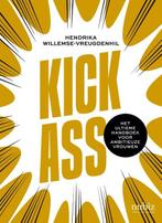 Kick-Ass 9789492790415 Hendrika Willemse-Vreugdenhil, Boeken, Verzenden, Zo goed als nieuw, Hendrika Willemse-Vreugdenhil