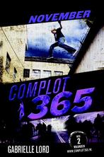 november / Complot 365 9789020649116 Gabrielle Lord, Boeken, Kinderboeken | Jeugd | 13 jaar en ouder, Verzenden, Gelezen, Gabrielle Lord