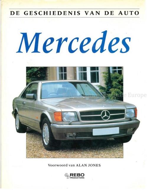 DE GESCHIEDENIS VAN DE AUTO: MERCEDES, Boeken, Auto's | Boeken