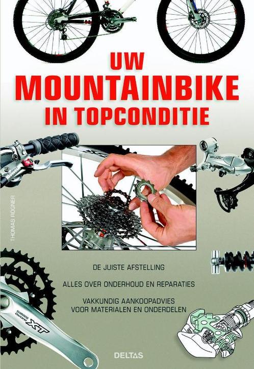 Uw mountainbike in topconditie 9789044722024 Thomas Rögner, Boeken, Hobby en Vrije tijd, Gelezen, Verzenden