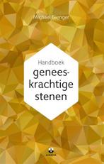 Handboek geneeskrachtige stenen 9789401303415, Verzenden, Zo goed als nieuw, Michael Gienger