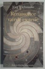 Renaissance van de esoterie 9789027428516 J. Wichmann, Gelezen, J. Wichmann, Verzenden