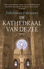 De kathedraal van de zee / De kathedraal van de zee / 1, Boeken, Verzenden, Gelezen, Ildefonso Falcones