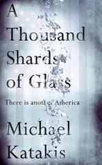 A Thousand Shards of Glass 9781471131431 Michael Katakis, Gelezen, Michael Katakis, Verzenden