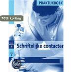 Praktijkboek Schriftelijke contacten / Trema / CAL04.3/5, Verzenden, Zo goed als nieuw, J.W. Niesing