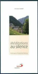 Méditations au silence : Trente jours à lécoute de...  Book, Boeken, Overige Boeken, Zo goed als nieuw, Verzenden