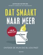Dat smaakt naar meer 9789000357666 Jan-Willem van der Hek, Boeken, Verzenden, Gelezen, Jan-Willem van der Hek