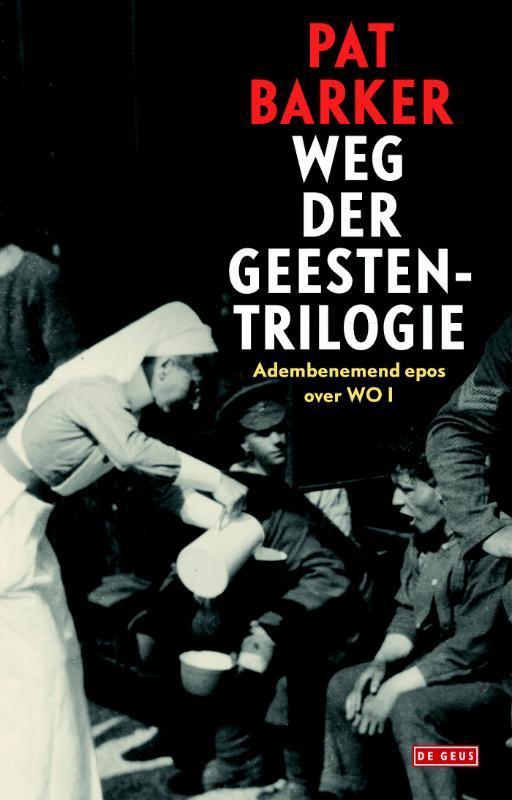 Weg der geesten-trilogie 9789044529821 Pat Barker, Boeken, Romans, Zo goed als nieuw, Verzenden