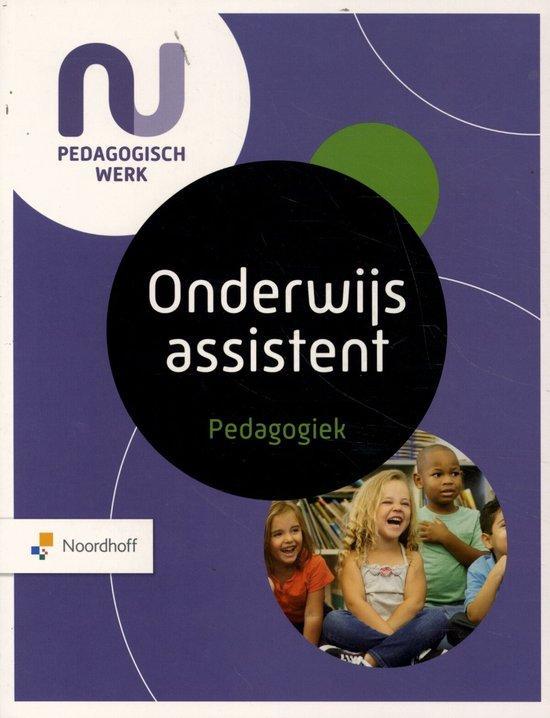 9789001734954 NU Pedagogisch Werk onderwijs assistent ped..., Boeken, Schoolboeken, Zo goed als nieuw, Verzenden