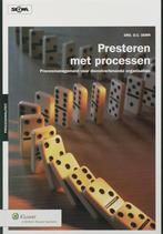 Presteren met processen druk 4 9789013038934, Zo goed als nieuw
