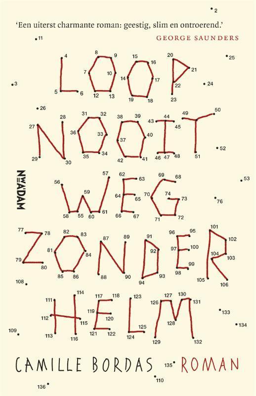 Loop nooit weg zonder helm 9789046825501 Camille Bordas, Boeken, Romans, Gelezen, Verzenden