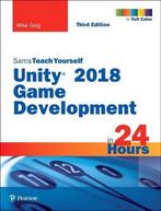 9780134998138 Sams Teach Yourself- Unity 2018 Game Develo..., Zo goed als nieuw, Mike Geig, Verzenden