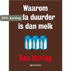 Waarom cola duurder is dan melk 9789038801926 Bas Haring, Verzenden, Gelezen, Bas Haring