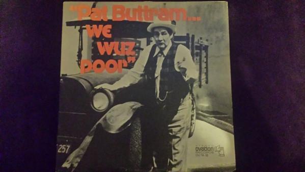 LP gebruikt - Pat Buttram - Pat Buttram...We Wuz Poor, Cd's en Dvd's, Vinyl | Overige Vinyl, Zo goed als nieuw, Verzenden
