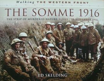 Boek : The Somme 1916 - Walking the Western Front beschikbaar voor biedingen