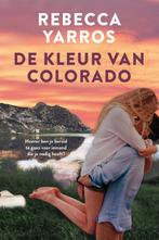 De kleur van Colorado 9789020537963 Rebecca Yarros, Boeken, Romans, Verzenden, Gelezen, Rebecca Yarros