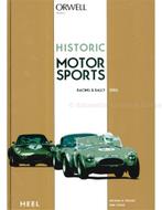 HISTORIC MOTOR SPORTS, RALLY & RACING 2006, Nieuw, Author