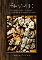 Bevrijd - Leo van Bergen - 9789492435187 - Hardcover, Boeken, Verzenden, Nieuw