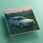 Citroën GS et GSA – Les Citroën d’avant-garde, Algemeen, Verzenden, Nieuw, Marc Stabel