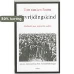 Bevrijdingskind 9789059118164 T. van den Boorn, Verzenden, Zo goed als nieuw, T. van den Boorn