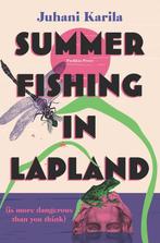 9781782278931 Summer Fishing in Lapland Juhani Karila, Verzenden, Nieuw, Juhani Karila