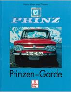 NSU PRINZ, PRINZEN - GARDE, Nieuw, Author