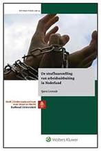 De strafbaarstelling van arbeidsuitbuiting in Nederland, Nieuw, Verzenden
