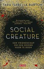 Social creature (9789044539998, Tara Isabella Burton), Verzenden, Nieuw