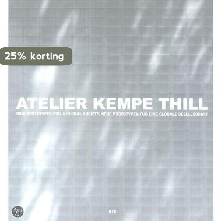 Atelier Kempe Thill 9789064505782 A. Kempe, Boeken, Kunst en Cultuur | Architectuur, Zo goed als nieuw, Verzenden