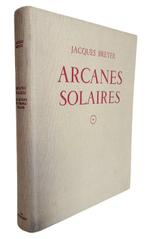 Jacques Breyer - Arcanes Solaires - 1959, Antiek en Kunst, Antiek | Boeken en Bijbels