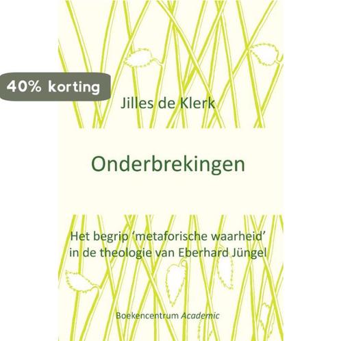 Onderbrekingen 9789023925491 Jilles de Klerk, Boeken, Godsdienst en Theologie, Gelezen, Verzenden