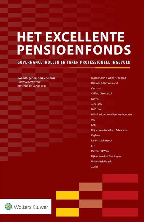 9789013153194 Het Excellente Pensioenfonds, Boeken, Economie, Management en Marketing, Nieuw, Verzenden