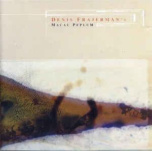 cd - Denis Frajerman - Macau Peplum, Cd's en Dvd's, Cd's | Overige Cd's, Zo goed als nieuw, Verzenden