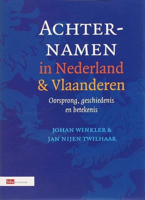 ACHTERNAMEN IN NEDERLAND EN VLAANDEREN 9789012116602, Boeken, Overige Boeken, Gelezen, Verzenden