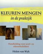 Kleuren mengen in de praktijk 9789043913652 H. van Wijk, Boeken, Verzenden, Zo goed als nieuw, H. van Wijk