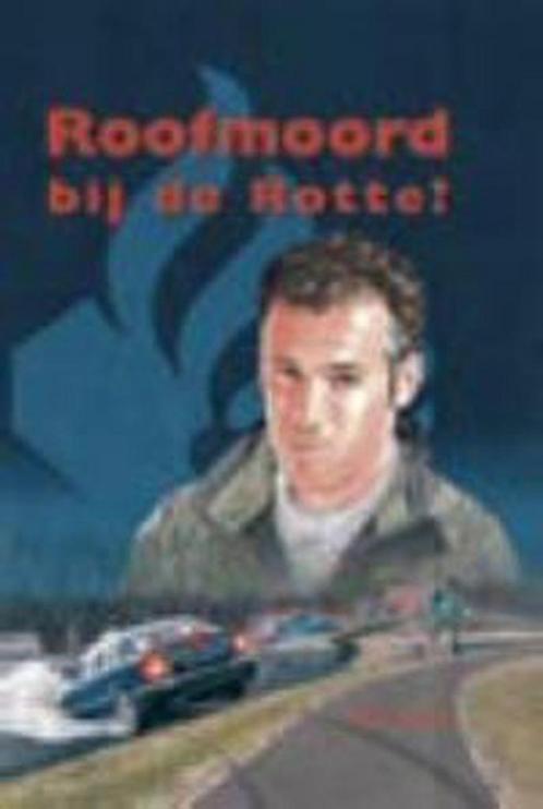ROOFMOORD BIJ DE ROTTE 9789059521124 Ben de Raaf, Boeken, Kinderboeken | Jeugd | 13 jaar en ouder, Zo goed als nieuw, Verzenden