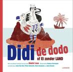 Didi de dodo, of Ei zonder land 9789401405188, Boeken, Verzenden, Zo goed als nieuw, Vanessa Verstappen