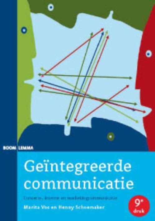 Geintegreerde communicatie 9789059316584, Boeken, Economie, Management en Marketing, Zo goed als nieuw, Verzenden