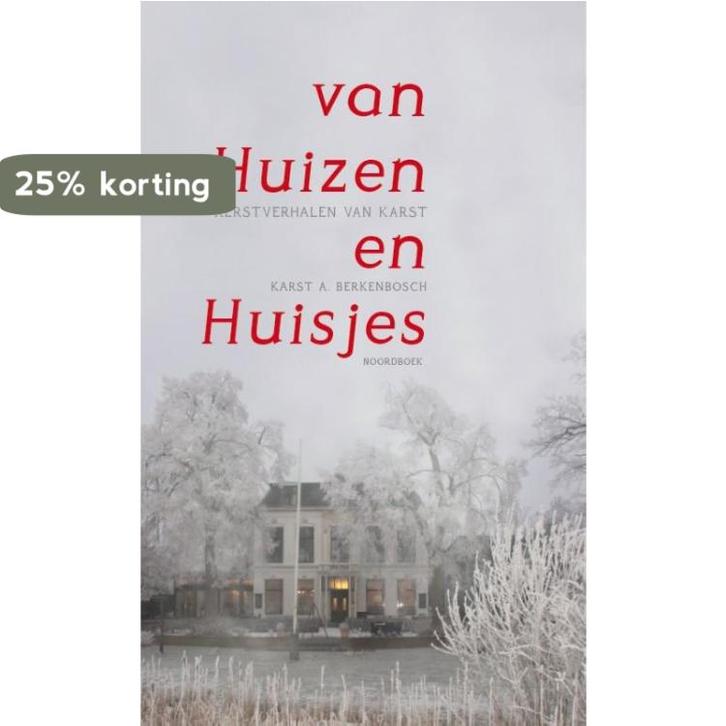 van Huizen en Huisjes 9789056155735 Karst A. Berkenbosch, Boeken, Reisgidsen, Gelezen, Verzenden