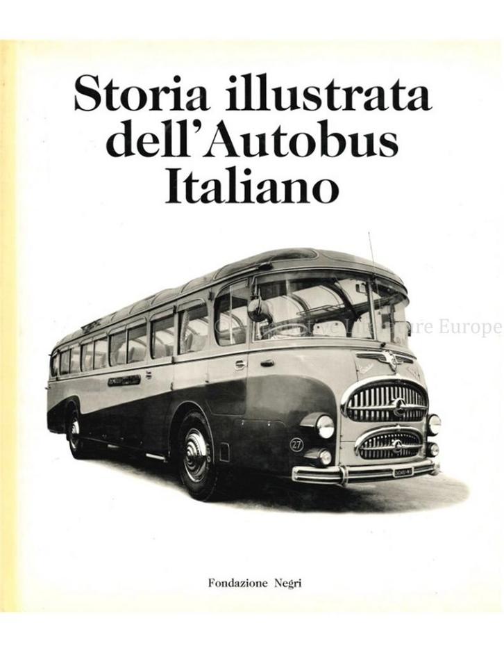 STORIA ILLUSTRATA DELL AUTOBUS ITALIANO (ILLUSTRATED, Boeken, Auto's | Boeken