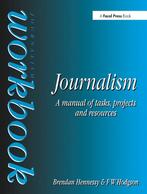 Journalism Workbook 9780750620758 Brendan Hennessy, Verzenden, Gelezen, Brendan Hennessy